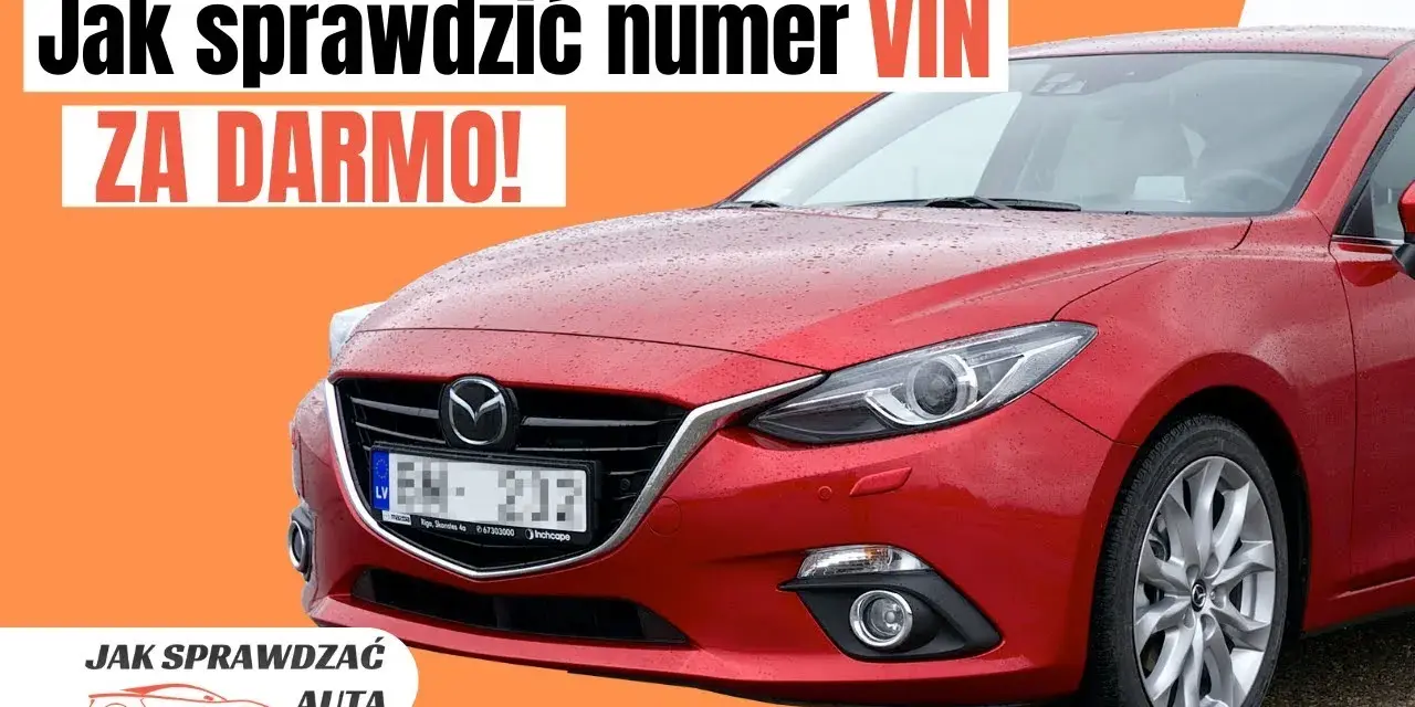 Jak sprawdzić auto po VIN? Uniknij wad i kup bezpiecznie!