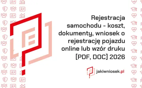 Przerejestrowanie samochodu: Uniknij kar! Dokumenty, koszty 2026